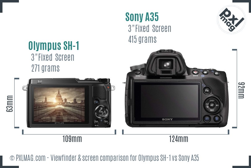 Olympus SH-1 vs Sony A35 Screen and Viewfinder comparison