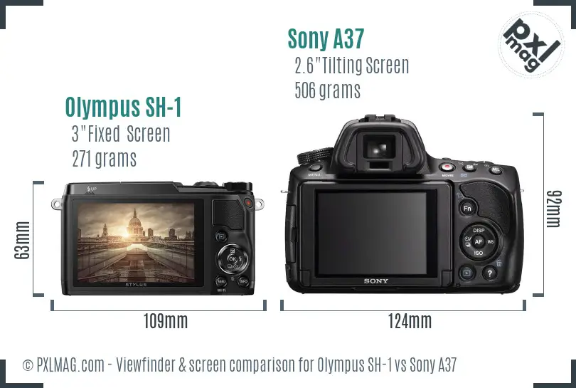 Olympus SH-1 vs Sony A37 Screen and Viewfinder comparison
