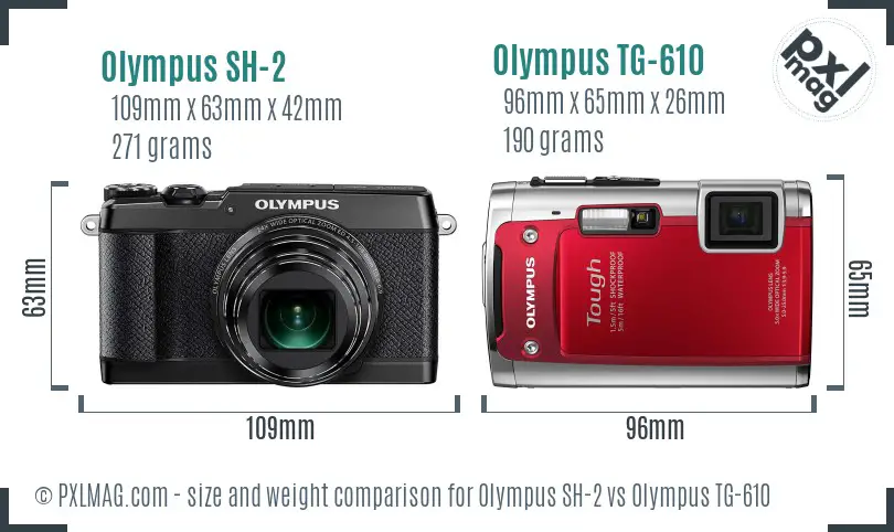 Olympus SH-2 vs Olympus TG-610 size comparison