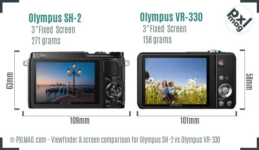 Olympus SH-2 vs Olympus VR-330 Screen and Viewfinder comparison