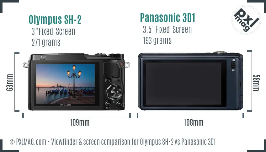 Olympus SH-2 vs Panasonic 3D1 Screen and Viewfinder comparison
