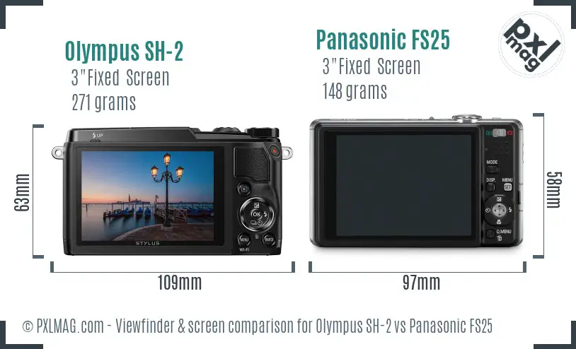 Olympus SH-2 vs Panasonic FS25 Screen and Viewfinder comparison