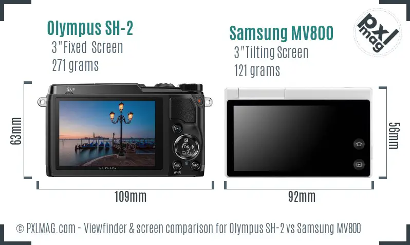 Olympus SH-2 vs Samsung MV800 Screen and Viewfinder comparison