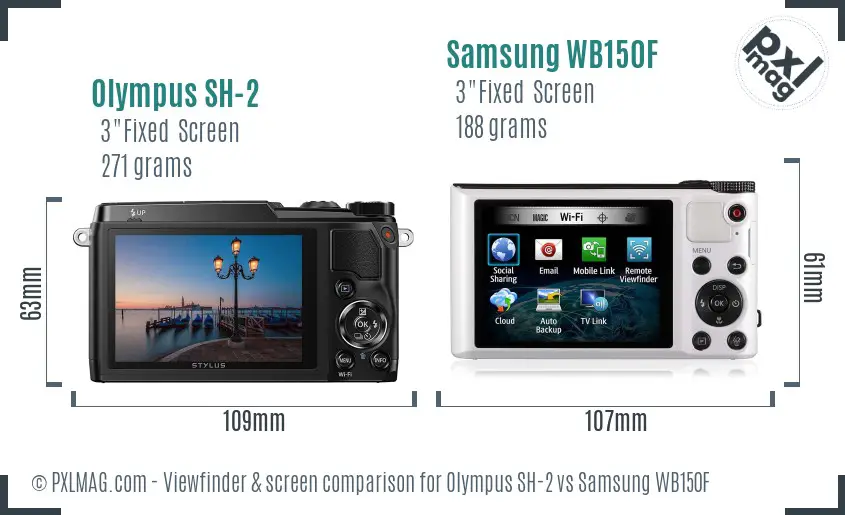 Olympus SH-2 vs Samsung WB150F Screen and Viewfinder comparison Olympus SH-2 vs Samsung WB150F Screen and Viewfinder comparison