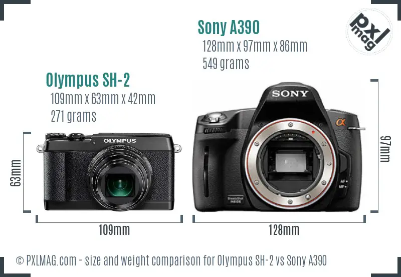 Olympus SH-2 vs Sony A390 size comparison