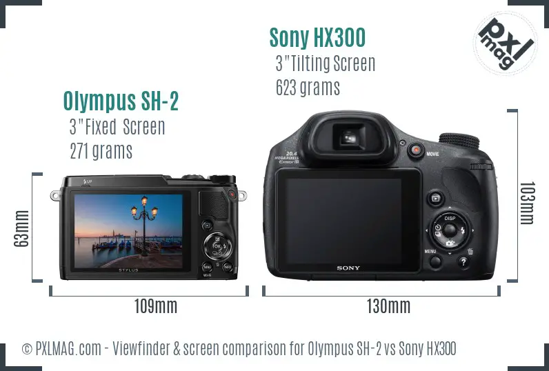 Olympus SH-2 vs Sony HX300 Screen and Viewfinder comparison