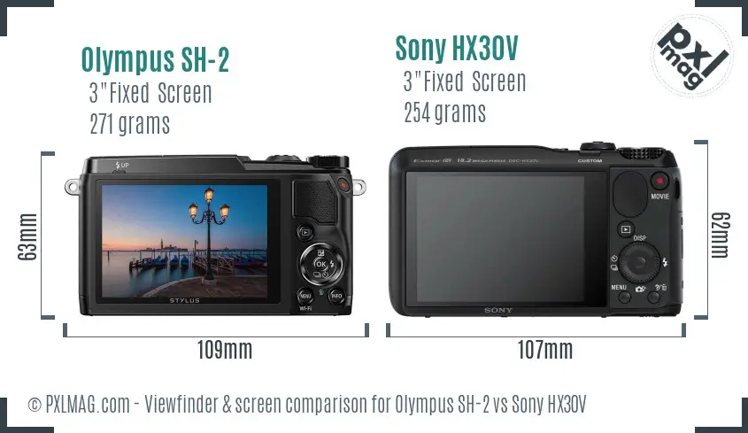 Olympus SH-2 vs Sony HX30V Screen and Viewfinder comparison