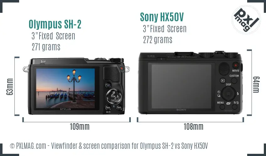 Olympus SH-2 vs Sony HX50V Screen and Viewfinder comparison