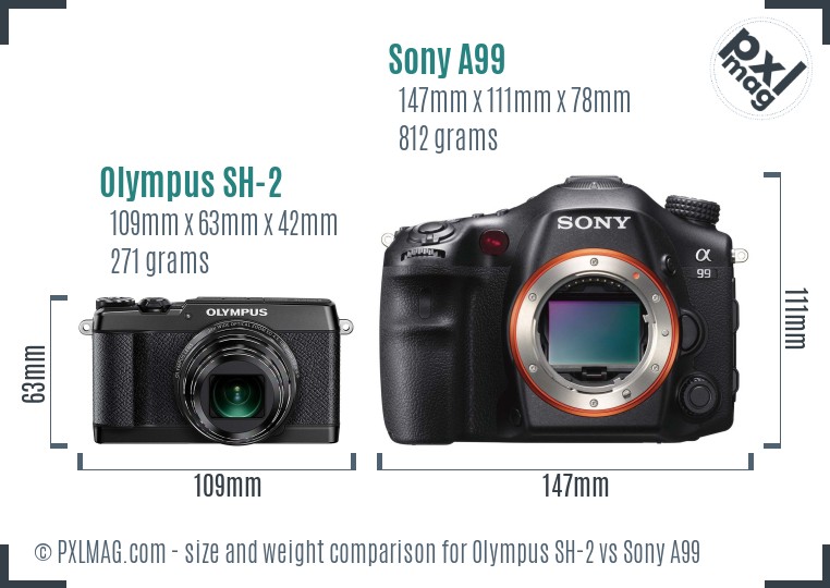 Olympus SH-2 vs Sony A99 size comparison