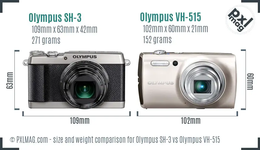 Olympus SH-3 vs Olympus VH-515 size comparison