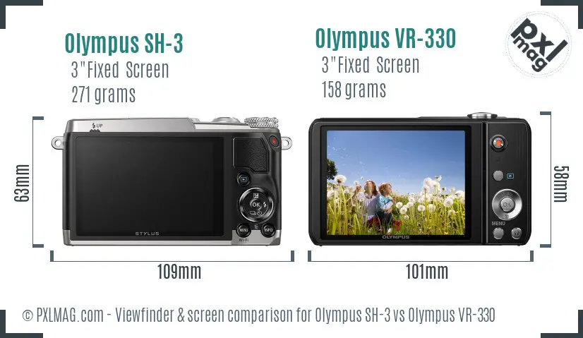 Olympus SH-3 vs Olympus VR-330 Screen and Viewfinder comparison