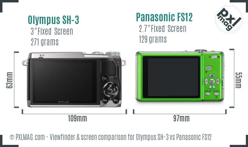 Olympus SH-3 vs Panasonic FS12 Screen and Viewfinder comparison