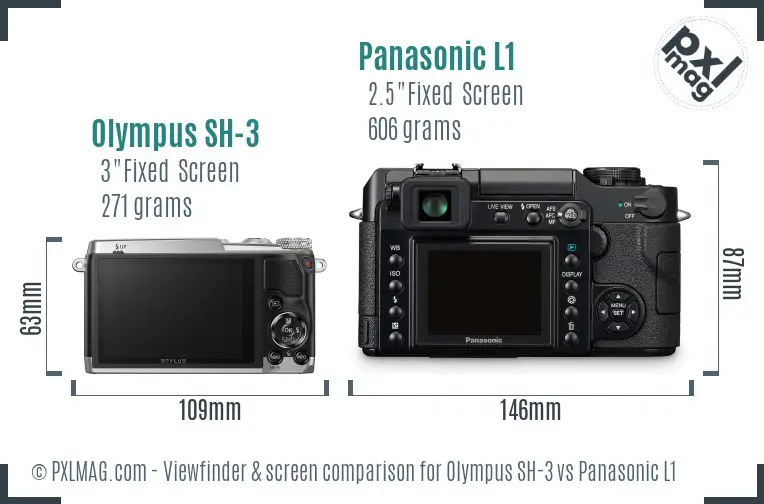 Olympus SH-3 vs Panasonic L1 Screen and Viewfinder comparison