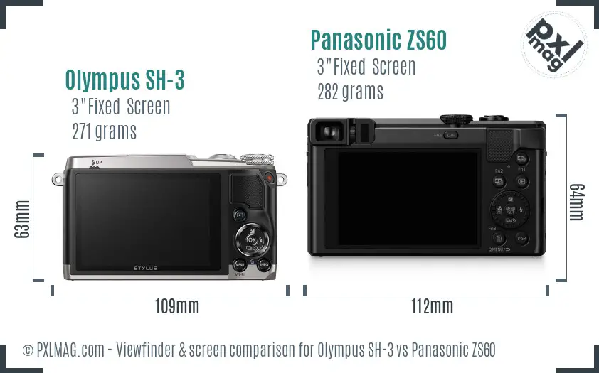 Olympus SH-3 vs Panasonic ZS60 Screen and Viewfinder comparison
