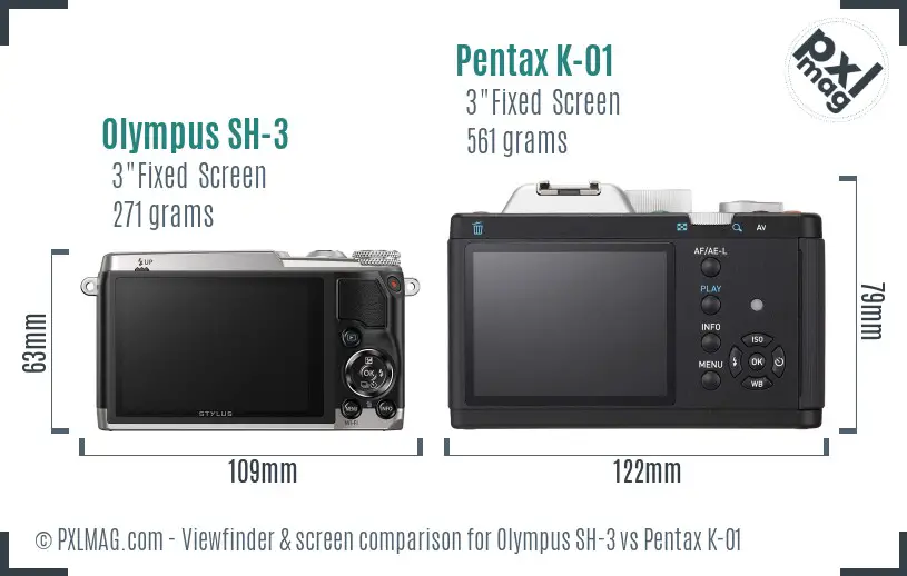Olympus SH-3 vs Pentax K-01 Screen and Viewfinder comparison