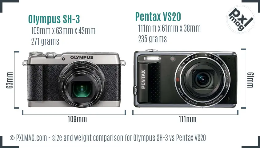 Olympus SH-3 vs Pentax VS20 size comparison
