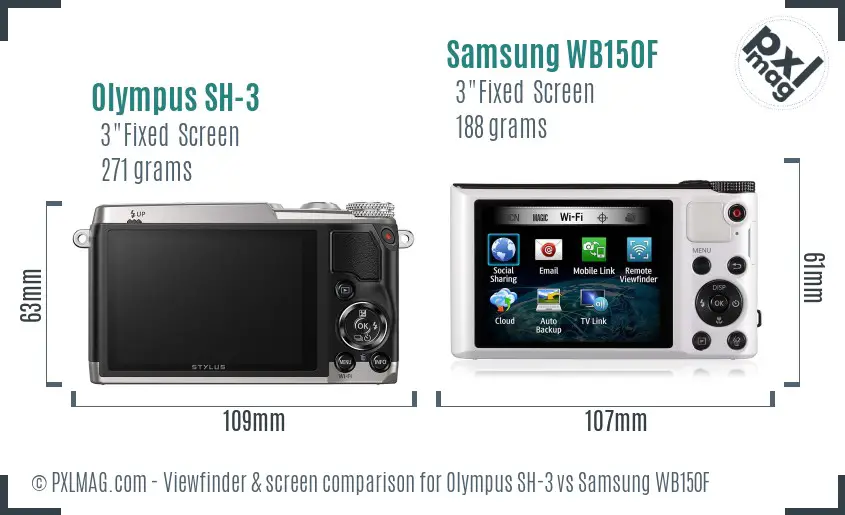 Olympus SH-3 vs Samsung WB150F Screen and Viewfinder comparison