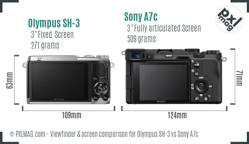 Olympus SH-3 vs Sony A7c Screen and Viewfinder comparison