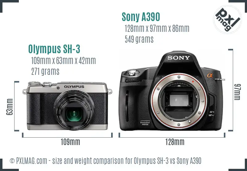 Olympus SH-3 vs Sony A390 size comparison