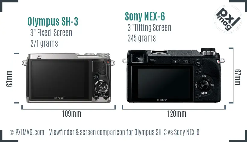 Olympus SH-3 vs Sony NEX-6 Screen and Viewfinder comparison