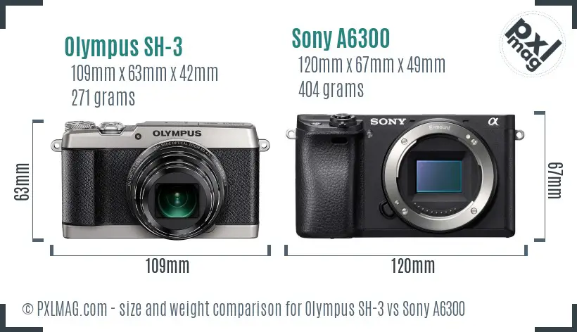 Olympus SH-3 vs Sony A6300 size comparison