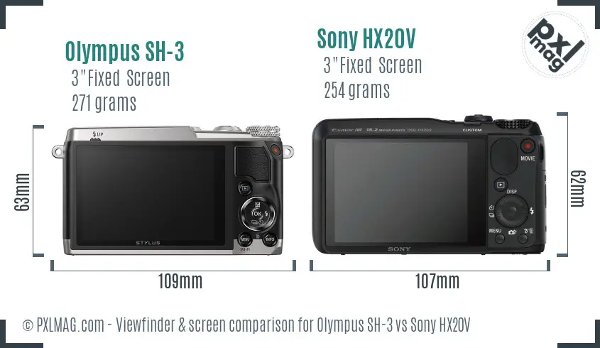 Olympus SH-3 vs Sony HX20V Screen and Viewfinder comparison