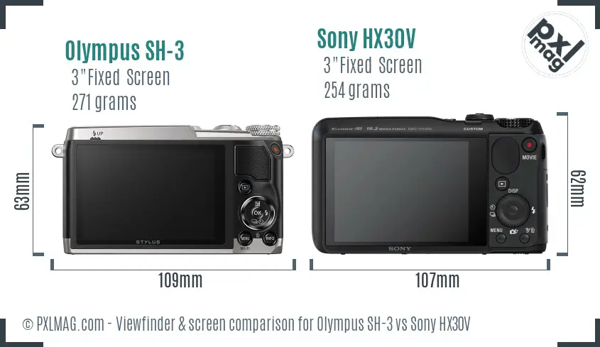 Olympus SH-3 vs Sony HX30V Screen and Viewfinder comparison
