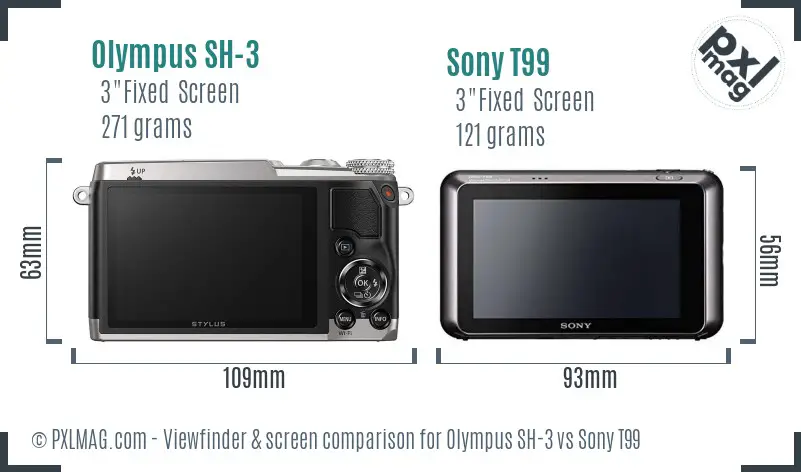 Olympus SH-3 vs Sony T99 Screen and Viewfinder comparison