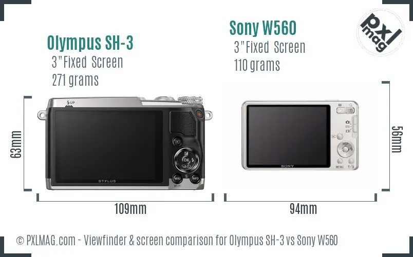 Olympus SH-3 vs Sony W560 Screen and Viewfinder comparison
