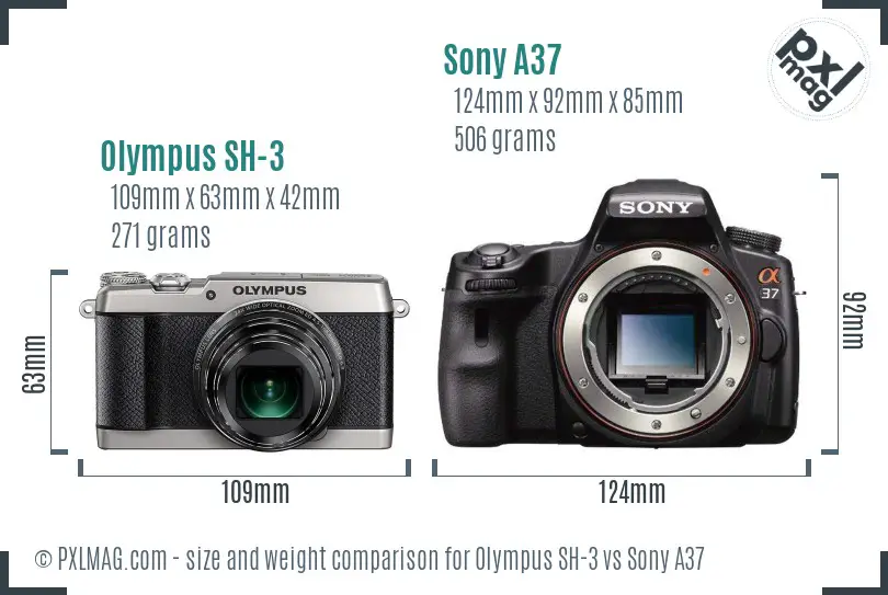 Olympus SH-3 vs Sony A37 size comparison Olympus SH-3 vs Sony A37 size comparison