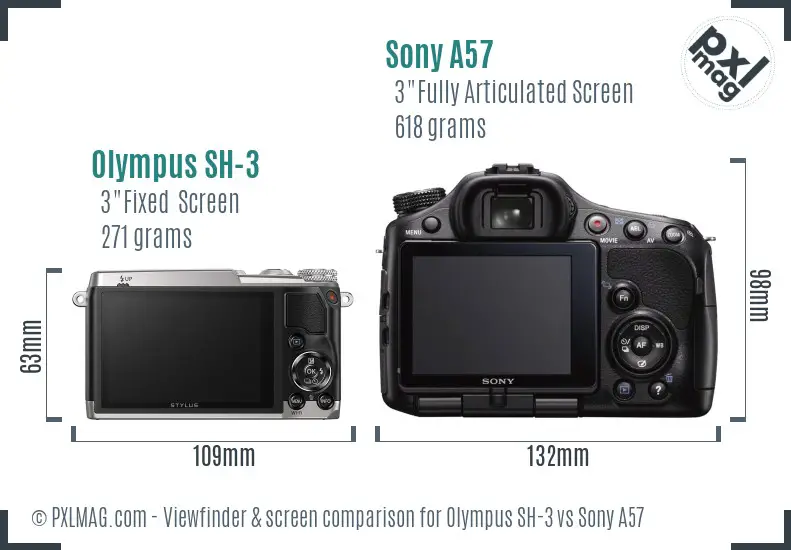 Olympus SH-3 vs Sony A57 Screen and Viewfinder comparison