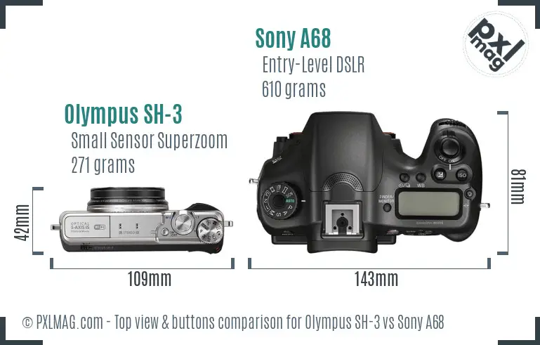 Olympus SH-3 vs Sony A68 top view buttons comparison