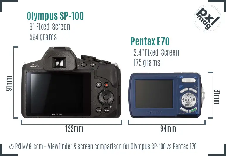 Olympus SP-100 vs Pentax E70 Screen and Viewfinder comparison