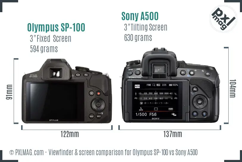 Olympus SP-100 vs Sony A500 Screen and Viewfinder comparison Olympus SP-100 vs Sony A500 Screen and Viewfinder comparison