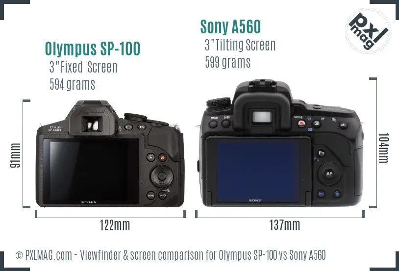 Olympus SP-100 vs Sony A560 Screen and Viewfinder comparison Olympus SP-100 vs Sony A560 Screen and Viewfinder comparison