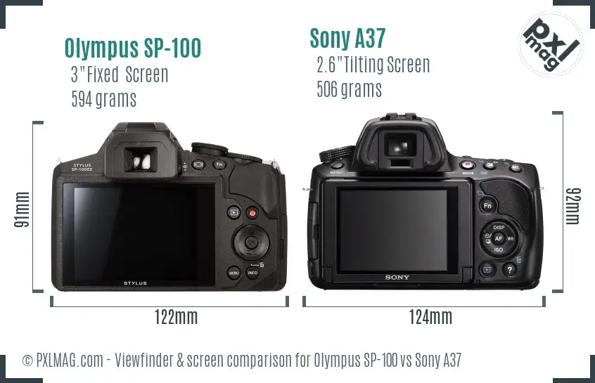 Olympus SP-100 vs Sony A37 Screen and Viewfinder comparison