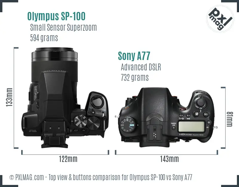 Olympus SP-100 vs Sony A77 top view buttons comparison Olympus SP-100 vs Sony A77 top view buttons comparison