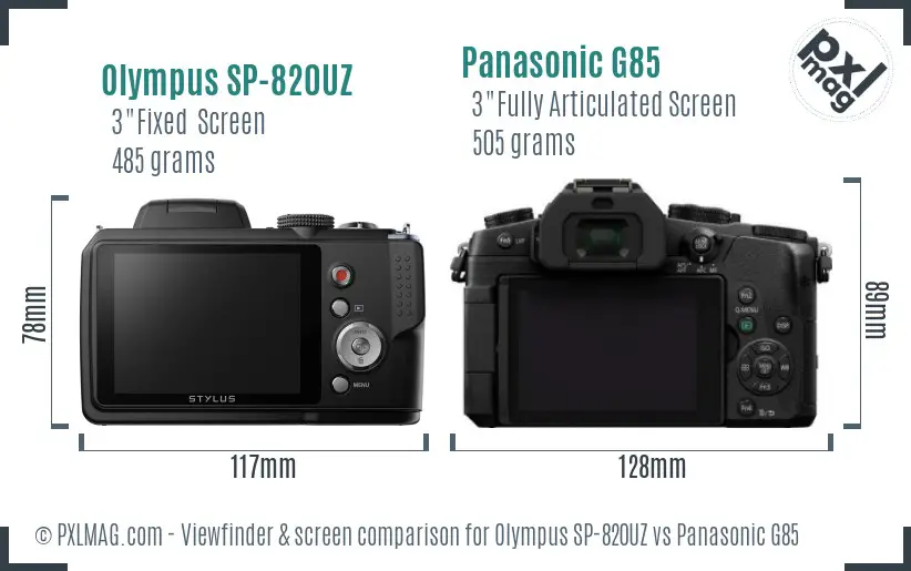 Olympus SP-820UZ vs Panasonic G85 Screen and Viewfinder comparison