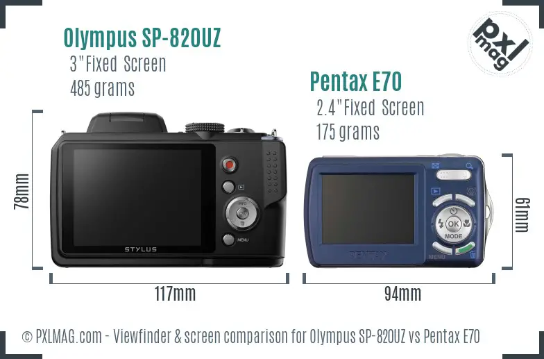 Olympus SP-820UZ vs Pentax E70 Screen and Viewfinder comparison