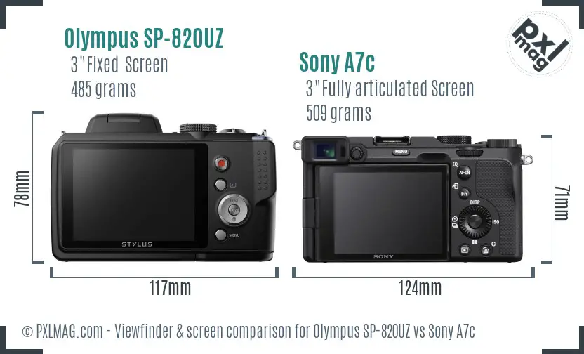 Olympus SP-820UZ vs Sony A7c Screen and Viewfinder comparison