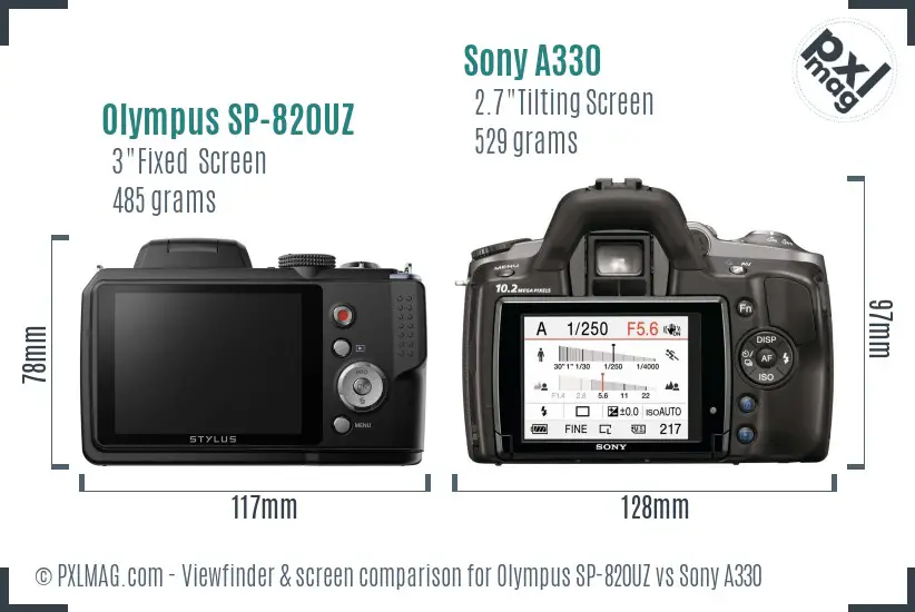 Olympus SP-820UZ vs Sony A330 Screen and Viewfinder comparison