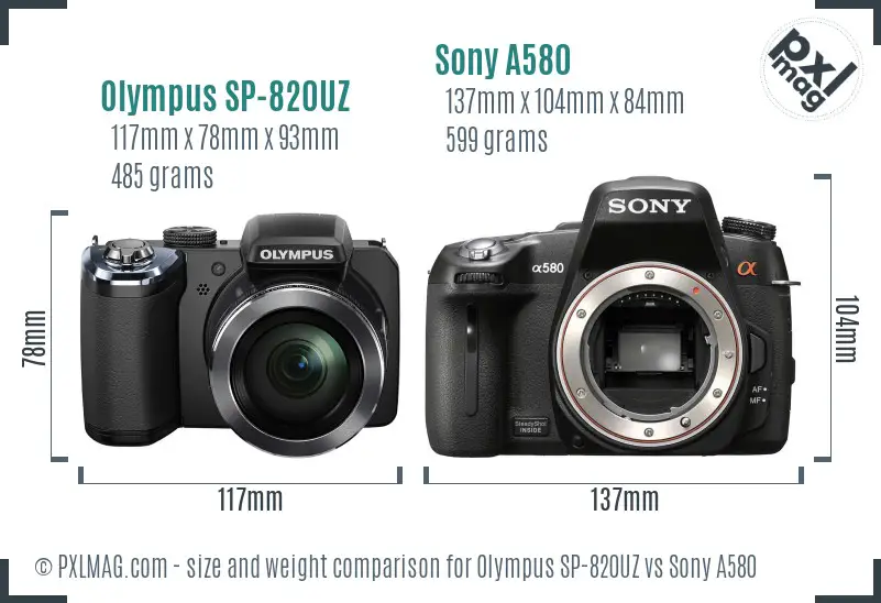 Olympus SP-820UZ vs Sony A580 size comparison