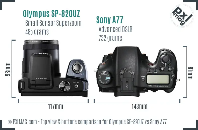Olympus SP-820UZ vs Sony A77 top view buttons comparison