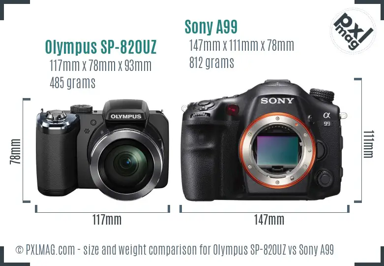 Olympus SP-820UZ vs Sony A99 size comparison