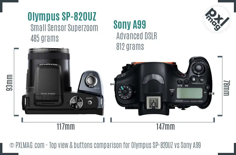 Olympus SP-820UZ vs Sony A99 top view buttons comparison