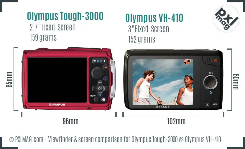 Olympus Tough-3000 vs Olympus VH-410 Screen and Viewfinder comparison