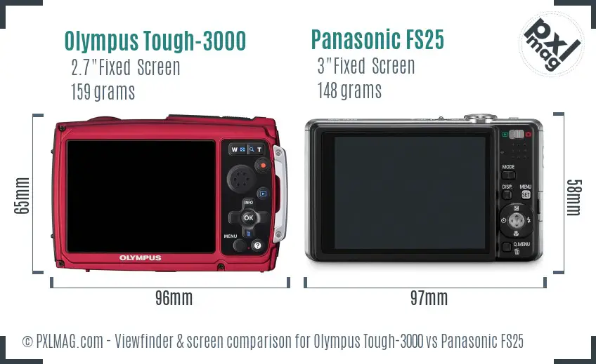 Olympus Tough-3000 vs Panasonic FS25 Screen and Viewfinder comparison