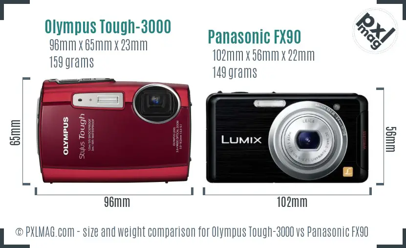 Olympus Tough-3000 vs Panasonic FX90 size comparison Olympus Tough-3000 vs Panasonic FX90 size comparison