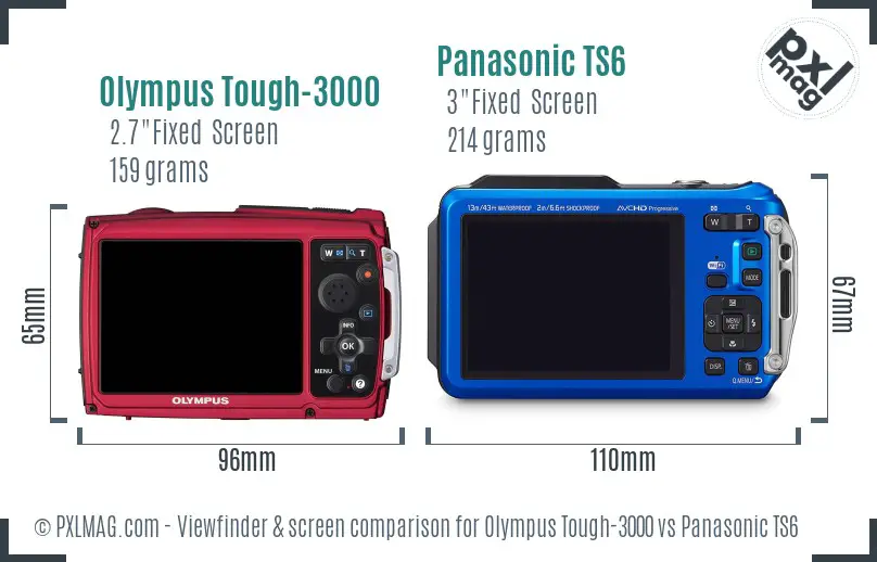 Olympus Tough-3000 vs Panasonic TS6 Screen and Viewfinder comparison