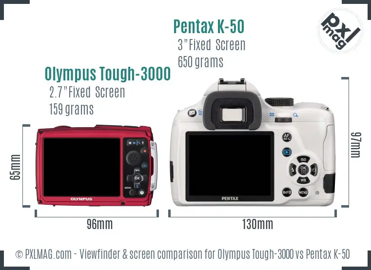 Olympus Tough-3000 vs Pentax K-50 Screen and Viewfinder comparison